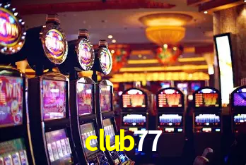 club77 São Paulo - All Bonuses
