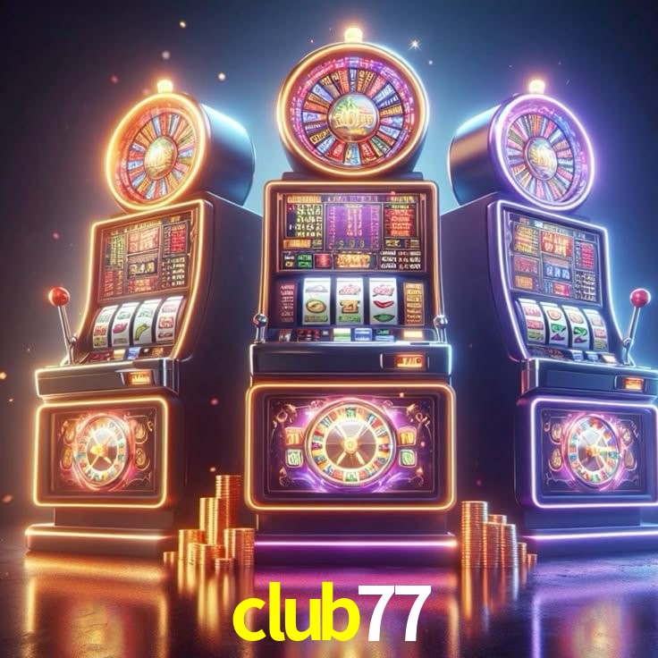 club77,club77 slot