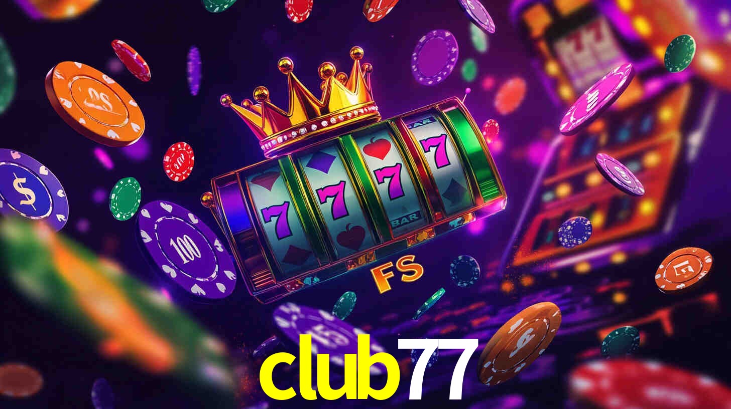 Live Casino club77